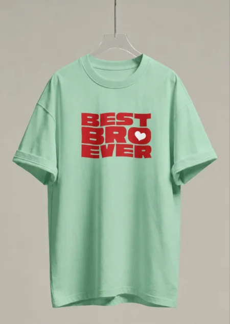 Best Bro Ever Rakhi Special Oversized T-Shirt